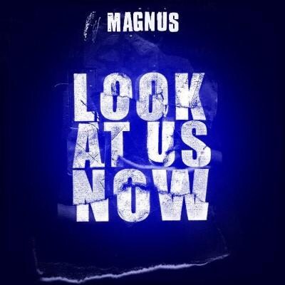 8. Magnus 'Look At Us Now EP'