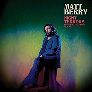 9. Matt Berry 'Night Terrors'