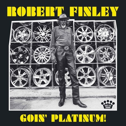 5. Robert Finley - 'Goin' Platinum!'