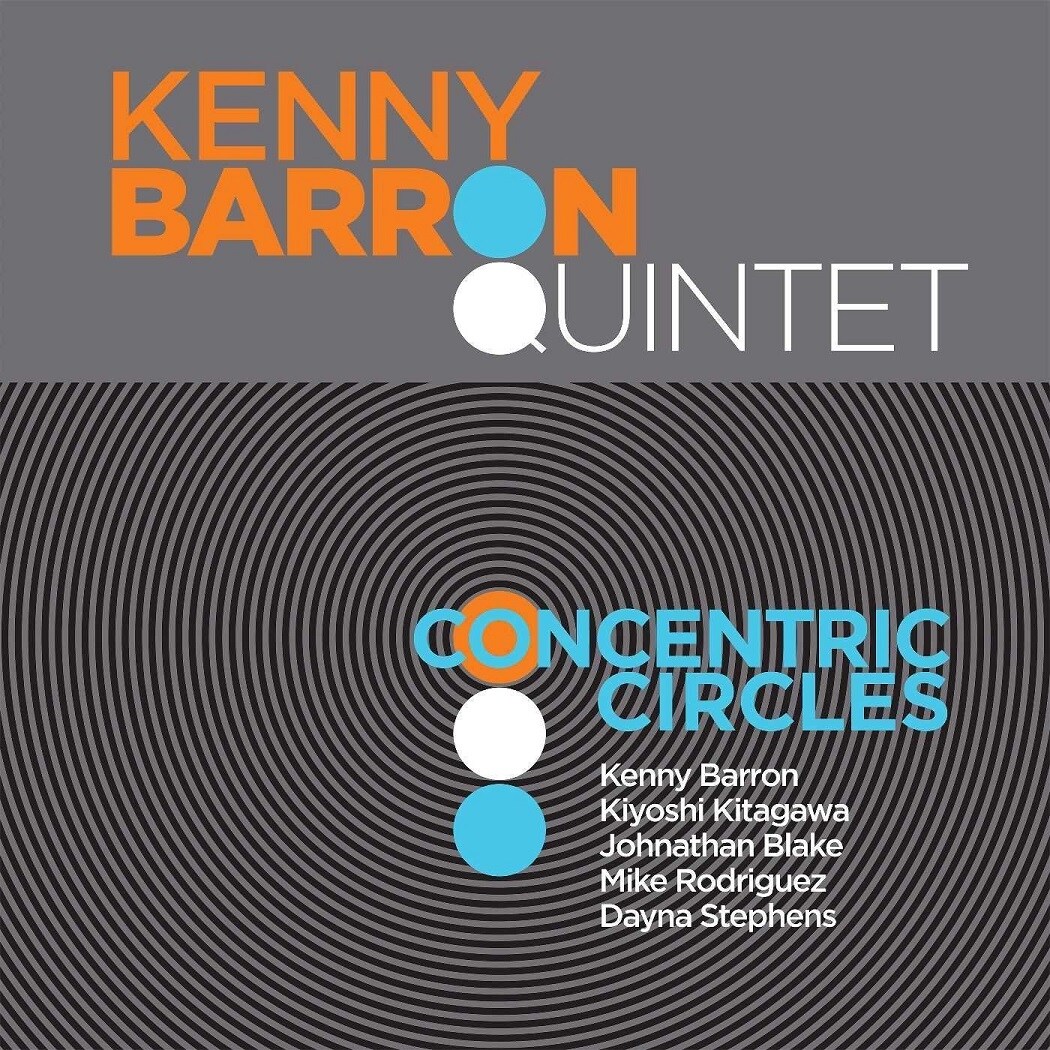 9. Kenny Barron Quintet - Concentric Circles