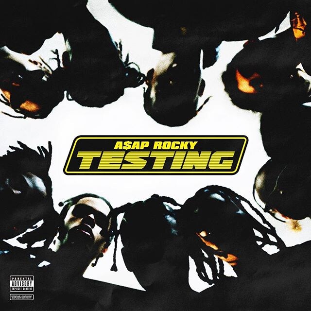 6. A$AP Rocky - Testing