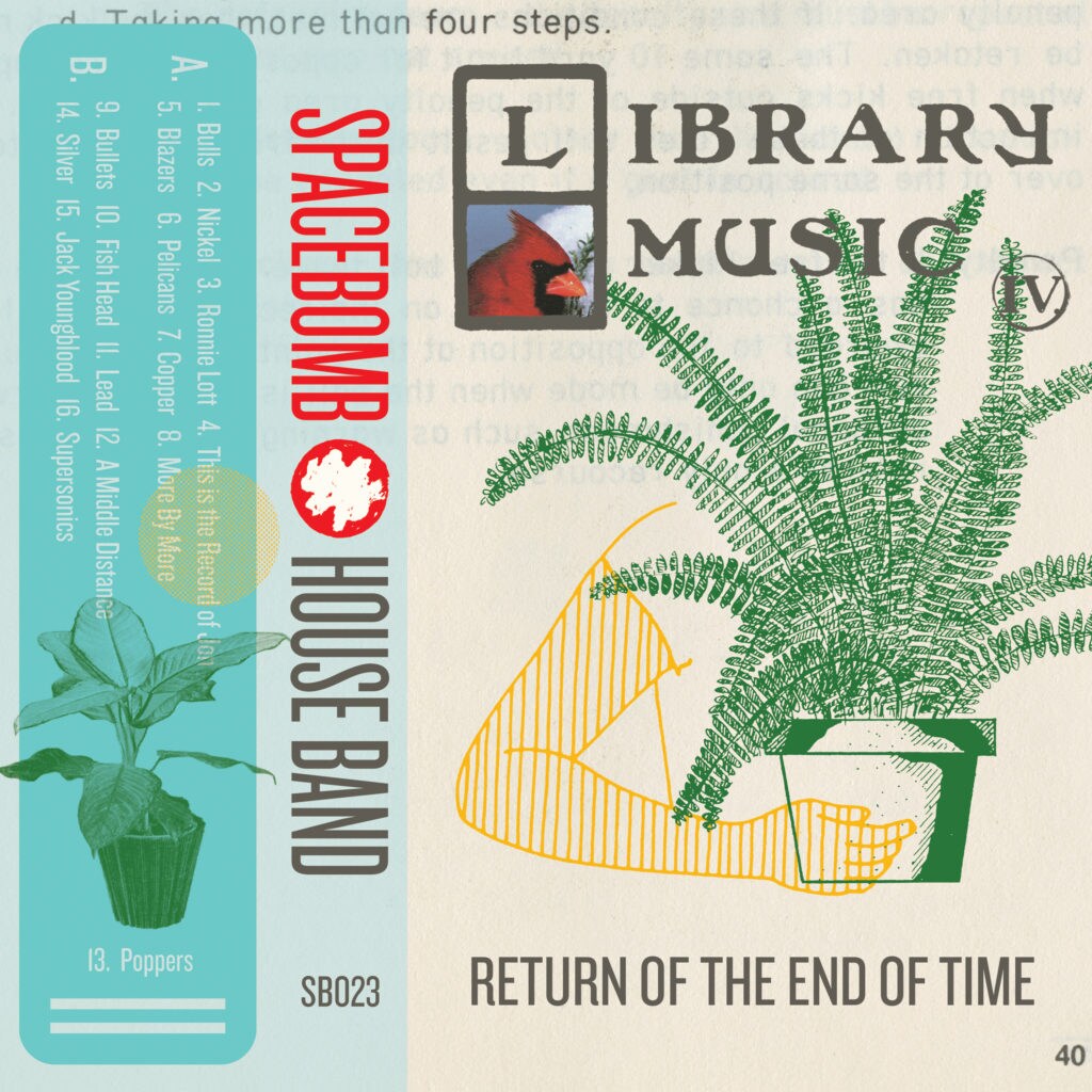 10. Spacebomb House Band - Library Music IV: Return Of The End Of Time