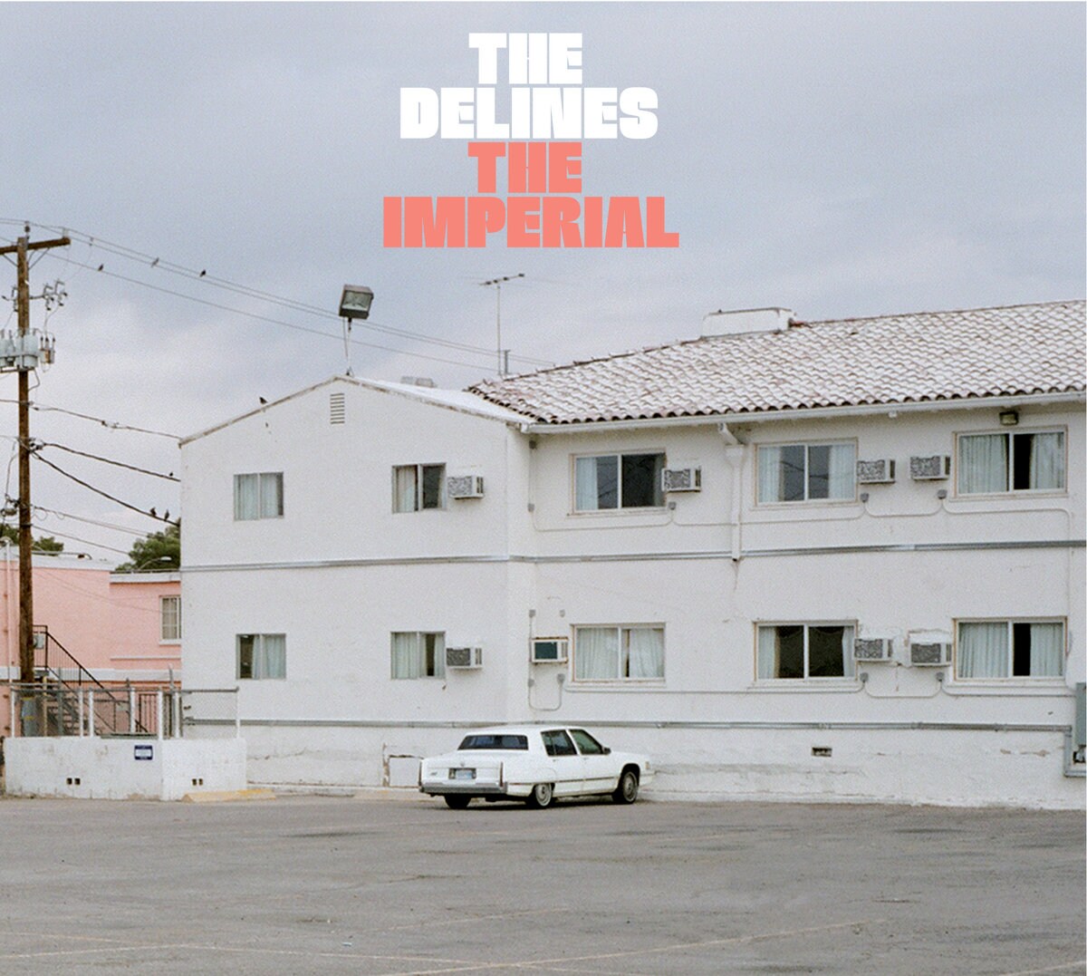 6. The Delines - The Imperial 