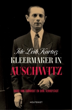 De Antwerpse kleermaker die de hel van Auschwitz overleefde