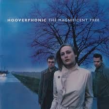 5. Hooverphonic - The Magnificent Tree (2000)