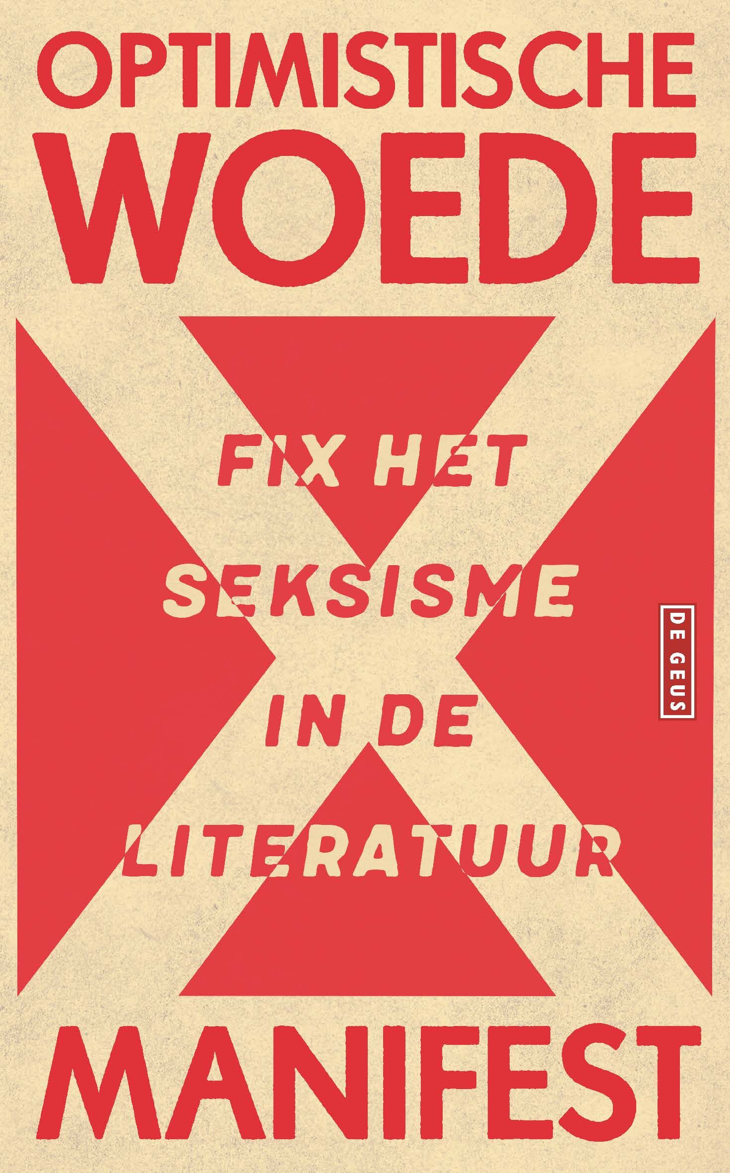 Gaea Schoeters klaagt seksisme in de letteren aan: ‘Meisjes vinden het niet problematisch om boeken te lezen die door mannen zijn geschreven. Omgekeerd is dat wel het geval’